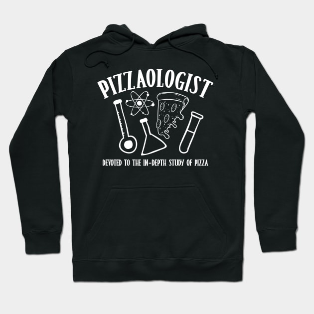 Pizzaologist Devoted to the In-Depth Study of Pizza - Pizza Hoodie by AngelBeez29